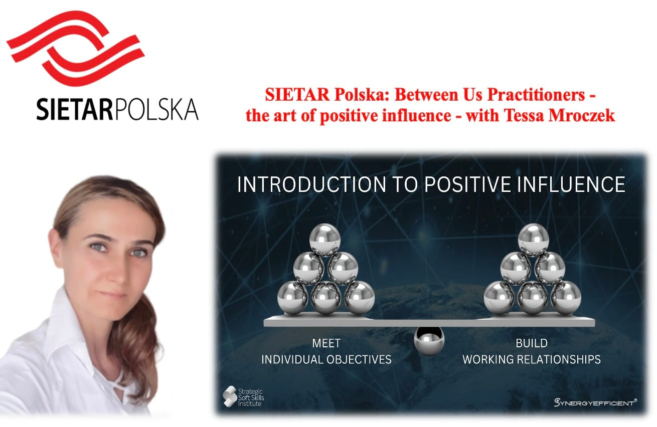 SIETAR Polska: Between us Practitioners  - Introduction to Positive Influence - with Tessa Mroczek