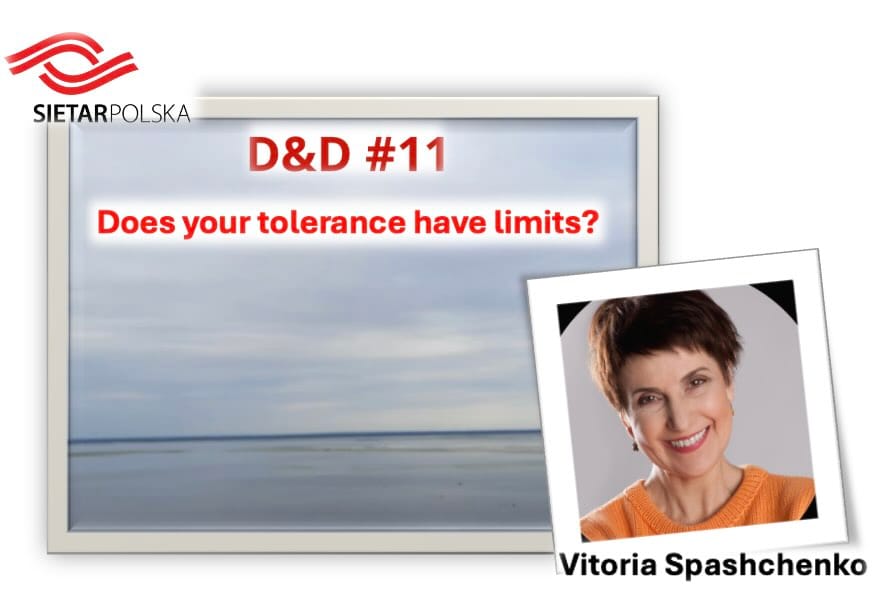 SIETAR Polska and D&D #11 "Does your tolerance have limits?" with Victoria Spashchenko