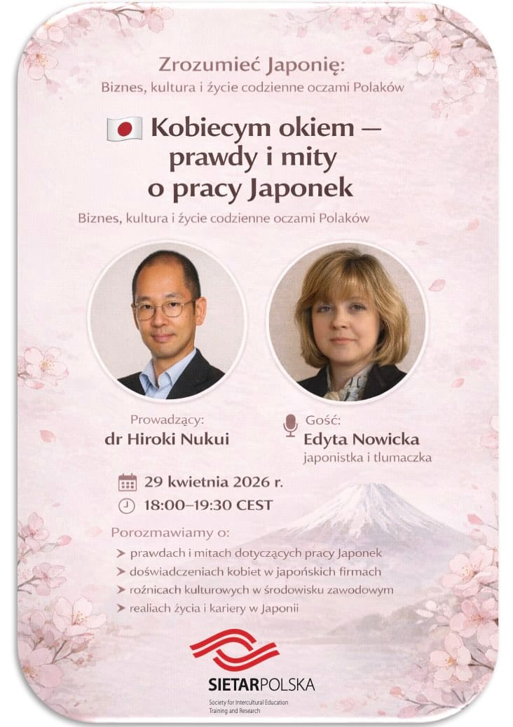"Kobiecym okiem - prawdy i mity o pracy Japonek" - z Hiroki Nukui  i Edytą Nowicką